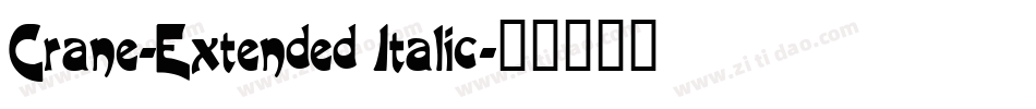 Crane-Extended Italic字体转换